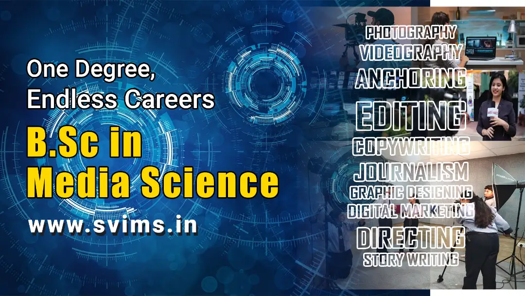 Scopes of B.Sc Media Science